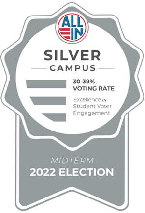 ALL IN Silver Campus — Midterm 2022 Election — 30-39% Voting Rate - Excellence in Student Voter Engagement